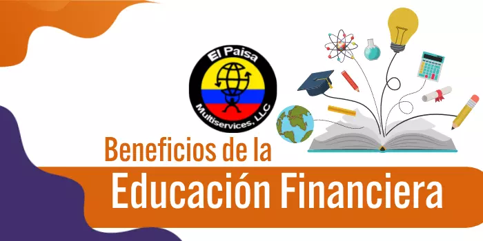 Benefcios de la educación financiera