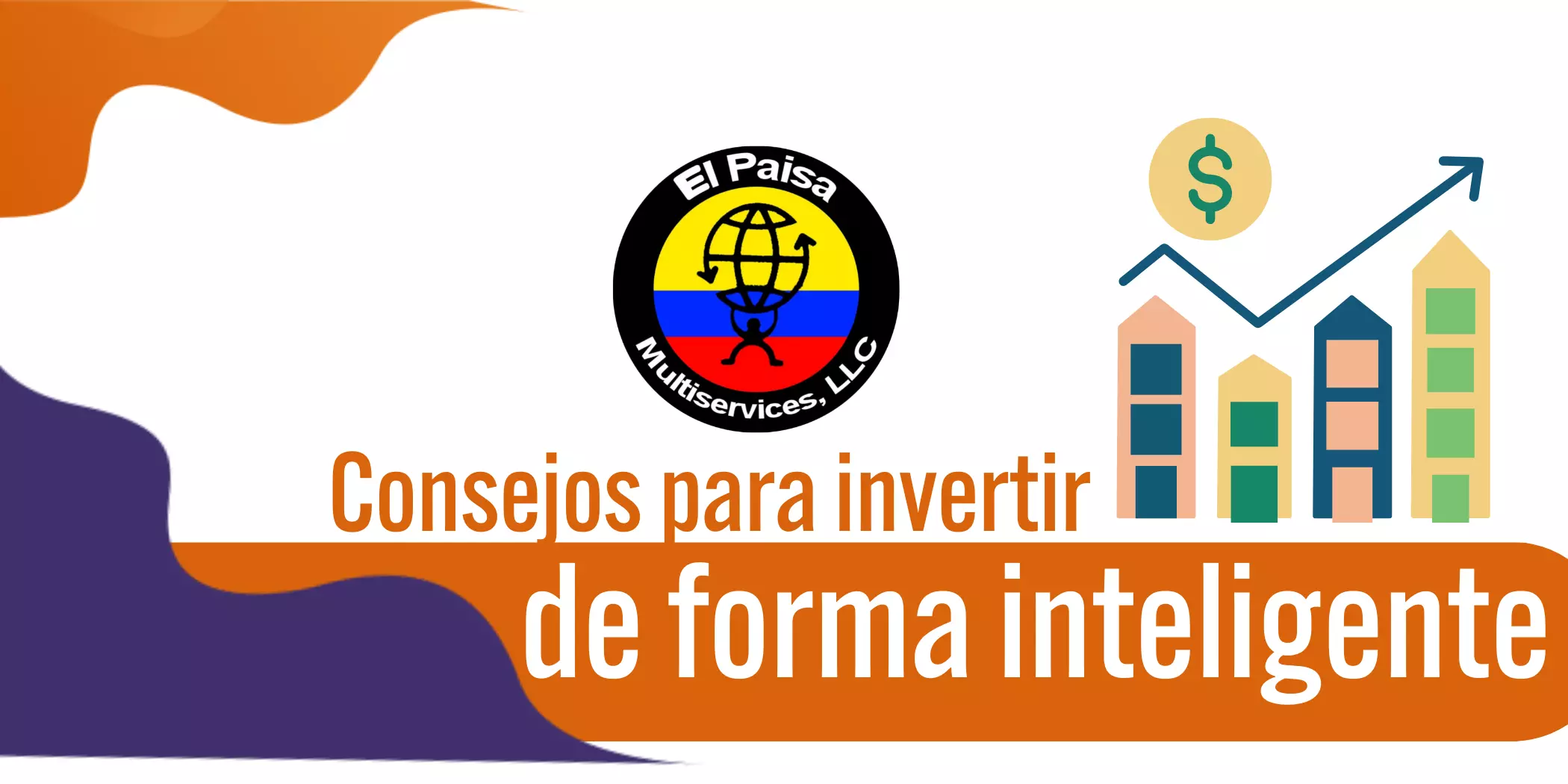 Consejos para invertir de forma inteligente