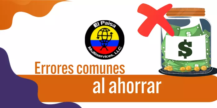 Errores comunes al ahorrar
