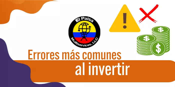 Errores más comunes al invertir