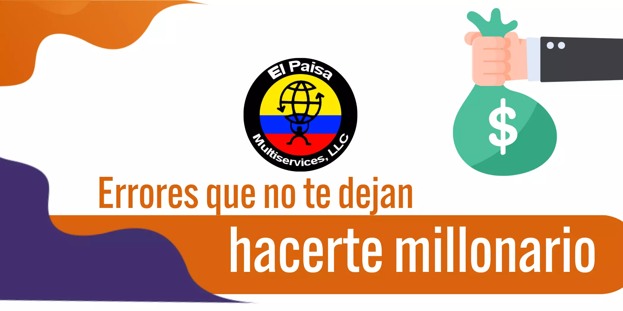 Errores que no te dejan hacerte millonario