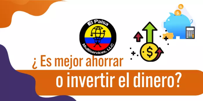 Es mejor ahorrar o invertir dinero