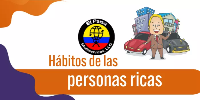 Hábitos de las personas ricas